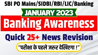 Banking and Financial Awareness January 2023 for SBI PO Mains SIDBI RBI LIC AAO ADO Banking Exams