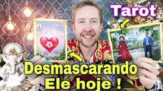 Desmascarando ele hoje ! O que ele esconde de você ? Como ele está em relação a mim hoje tarot ?