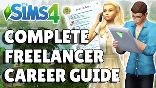 Complete Freelancer Career Guide [Base Game] | The Sims 4