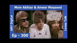 Darwaza Bhi Toot Gya Aane Wala Bhi Loot Gaya - Loose Talk Episode 300