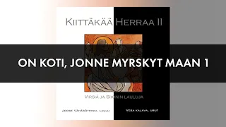 Sl 167 On koti, jonne myrskyt maan