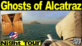 A Nighttime Tour of Alcatraz Prison, San Francisco (Epic Experience) - This Is How I See It