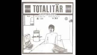 Totalitär ‎– Luftslott EP - 1989 - (Full Album)