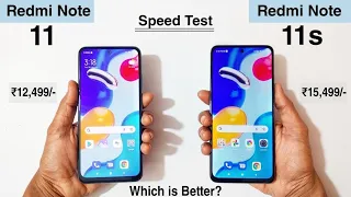 Redmi note 11 vs Redmi note 11s Speed Test & Comparison | Which one Buy?