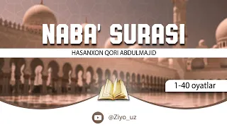 Naba surasi | Hasanxon qori Abdulmajid | @ZIYO_TV