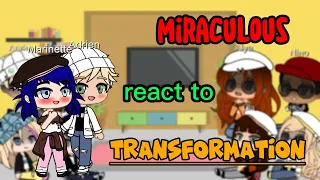 Miraculous react to Transformation🐞🦊🐈 || Gacha Club