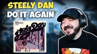 STEELY DAN - Do It Again | FIRST TIME HEARING REACTION