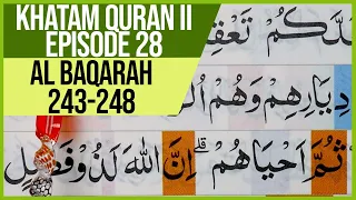 KHATAM QURAN II SURAH AL BAQARAH AYAT 243-248 TARTIL  BELAJAR MENGAJI EP-28