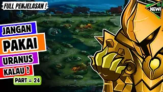 Cara main uranus gak mati mati || uranus best build 2024 || MLBB /MOBILE LEGENDS