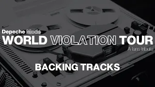Depeche Mode | World Violation Tour - A fans tribute | Backing tracks