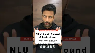 NLU Spot Round for Vacant Seat #clat2024 #clatcounselling #clat #nluvacantseat