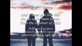 2002 lyrics (Eng and Myanmar (Burmese) )- Anne Marie
