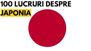 100 Lucruri despre Japonia