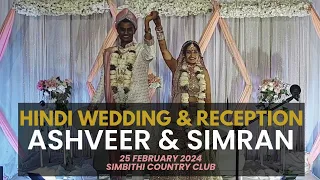 Hindi Wedding + Reception | Ashveer & Simran | Simbithi Country Club | 25 Feb 2024