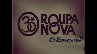 Roupa Nova PERFIL Essencial SUCESSOS 30 Anos Melhores Músicas