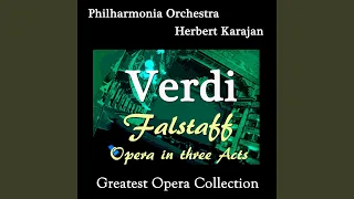 Falstaff, Act II, Scene 1: "Va..vecchio John, va" (Falstaff, Bardolfo)