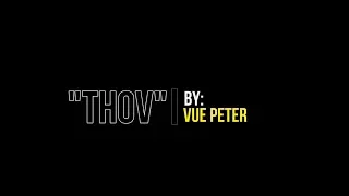 Vue Peter - Thov (Audio w/lyrics)