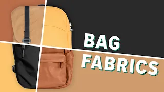 Best Material For Backpacks? Your Guide To Bag Fabrics