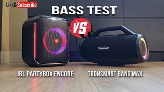 JBL Encore vs Tronsmart Bang Max - Bass test 💥🔥