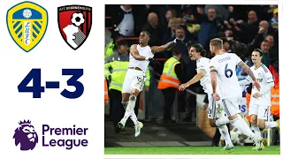 LEEDS UNITED 4-3 BOURNEMOUTH HIGHLIGHTS | Premier League 22/23