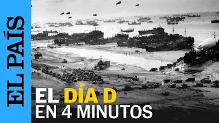 80º ANIVERSARIO DÍA D | 6 claves del desembarco de Normandía | EL PAÍS