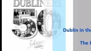 Dublin in the Rare Old Times - Luke Kelly Lyric Video