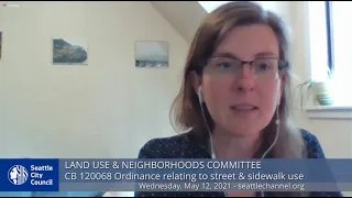 Seattle City Council Land Use & Neighborhoods Committee 5/12/21