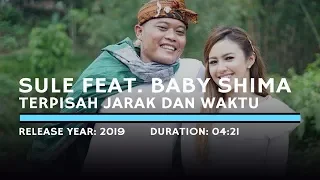 Sule feat.  Baby Shima - Terpisah Jarak Dan Waktu (Lyric)