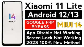 Xiaomi-Mi 11 Lite frp bypass MIUI 14 without pc | App not opening & Disable.
