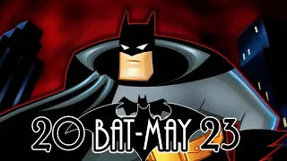 Bat-May 2023 Compilation