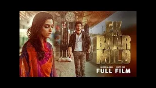 Ek Baar Milo Hindi Movie | New Hindi Movies 2021 | Ek Baar Milo Movie #EkBaarMilo #hindimovie #movie