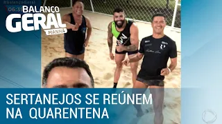 Gusttavo Lima e Leonardo furam quarentena para jogar futevôlei