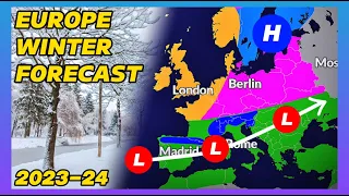 2023-2024 Europe WINTER Forecast! Snow, Floods, and Bitter Cold Coming…