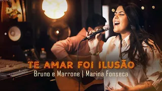 Bruno e Marrone - Te Amar Foi Ilusão | Marina Fonseca e Rick Azevedo