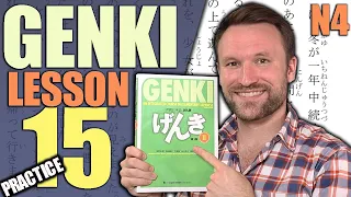 【N4】Practice Genki II Lesson 15 Grammar Made Clear 【LIVE】