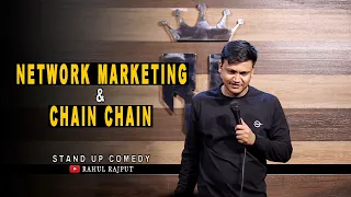 Network Marketing & Chain Chain || Stand up Comedy by Rahul Rajput