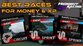 [OUTDATED] Best Races for Money & XP in Midnight Racing: Tokyo | RaceLine