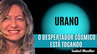 O despertador cósmico, Urano, está tocando!