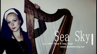 Sea & Sky ~ Yasmeen Harp and Song Live ~ Single Song