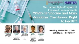 COVID-19 Vaccine and Mask Mandates: The Human Right to Health?