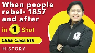 When People Rebel-1857 and After in One Shot | History - Class 8th | Umang | Physics Wallah