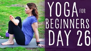 Yoga For Beginners At Home (30 min class) 30 Day Challenge Day 26