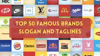 TOP 50 Famous Brands Slogan and Taglines