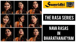 #Bharathanatyam - "The Rasa Series" - Nava Rasas (The Nine Emotions)
