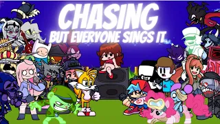 Chasing but Every Turn a Different Character Sings (FNF Chasing but Everyone Sings it)