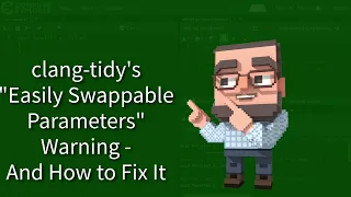 C++ Weekly - Ep 379 - clang-tidy's "Easily Swappable Parameters" Warning - And How to Fix It!
