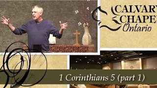 1 Corinthians 5 (Part 1) :1-5 • The Holiness of God