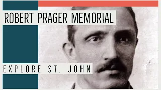 Explore St. John: Robert Prager Memorial