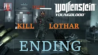 Wolfenstein Youngblood - KILL LOTHAR - No Comment - ENDING