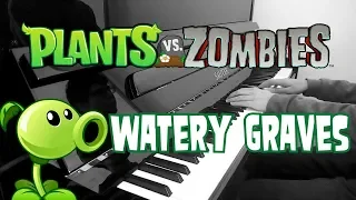 Plants vs Zombies - Watery Graves (Pool level) - Piano